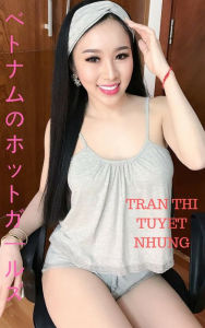 Title: Beautiful and sexy girl Tran Thi Tuyet Nhung, Author: vang anh