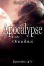 Apocalypse Trails Omnibus 4-6