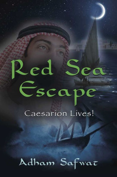 Red Sea Escape: Caesarion Lives!