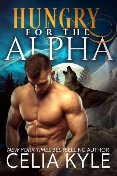 Hungry for the Alpha (BBW Paranormal Shapeshifter Romance)