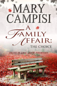 Title: A Family Affair: The Choice, Author: Mary Campisi