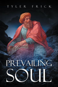 Title: Prevailing Soul, Author: Heather Holloway