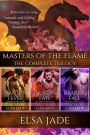 Masters of the Flame: The Complete Trilogy