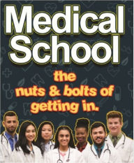 Title: Medical School Nuts And Bolts Of Getting In, Author: Amir Assadi-Rad