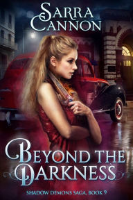 Title: Beyond The Darkness, Author: Sarra Cannon