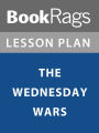 Lesson Plan: The Wednesday Wars