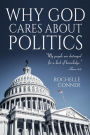 Why God Cares About Politics