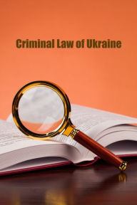 Title: Criminal code of Ukraine, Author: Nikolay Krechet