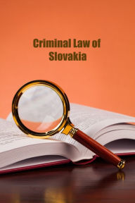 Title: Criminal code of Slovakia, Author: Nikolay Krechet