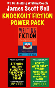 Title: Knockout Fiction Power Pack, Author: James Scott Bell