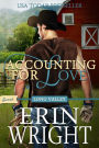 Accounting for Love - A SWEET Western Romance Novel