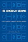 The Borders of Normal: A Clinical Psychiatrist De-Stigmatizes Paranormal Phenomena