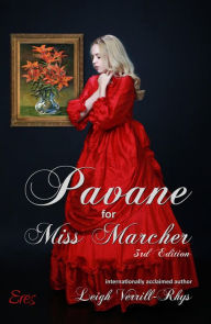 Title: Pavane for Miss Marcher, Author: Leigh Verrill-Rhys