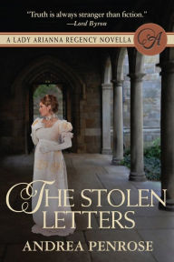 Title: The Stolen Letters (Lady Arianna Series Novella), Author: Andrea Penrose