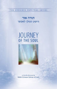 Title: Journey of the Soul, Author: Schneur Z. Of Liadi