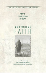 Title: Nurturing Faith, Author: Menachem M. Schneerson