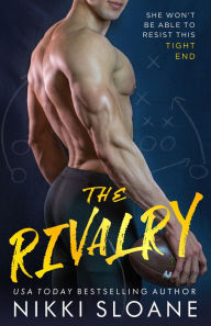 Title: The Rivalry, Author: Nikki Sloane