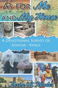 Title: As For Me and My House, Author: Kevin Rhodes