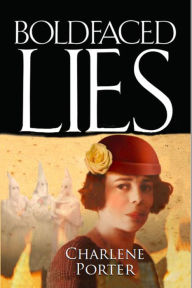 Title: Boldfaced Lies, Author: Charlene Porter