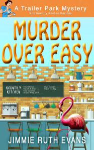 Title: Murder Over Easy, Author: Jimmie Ruth Evans