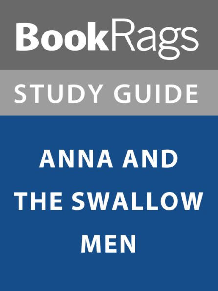 Summary & Study Guide: Anna and the Swallow Man