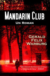 Title: Mandarin Club, Author: Gerald Warburg