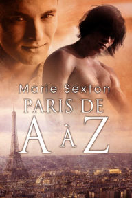 Title: Paris de A a Z, Author: Marie Sexton