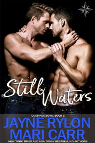 Title: Still Waters (Compass Boys Series #3), Author: Jayne Rylon