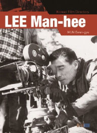 Title: Lee Man-hee, Author: Gwan-gyu Mun