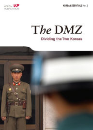 Title: The DMZ: Dividing the Two Koreas, Author: Jude Young