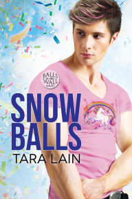 Title: Snow Balls, Author: Tara Lain