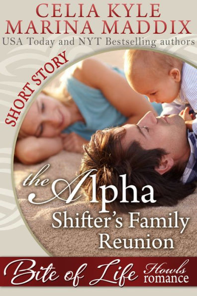 The Alpha Shifter's Family Reunion - Howls Romance (Paranormal Shapeshifter Romance)