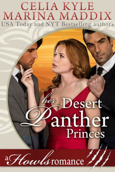 Her Desert Panther Princes - Howls Romance (Paranormal Shapeshifter Romance)