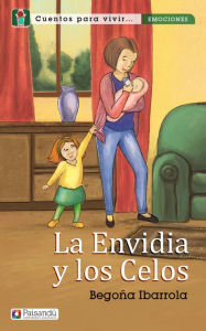 Title: Le envidia y los celos, Author: Begona Ibarrola