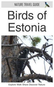 Title: Birds of Estonia (Nature Travel Guide), Author: Duncan James