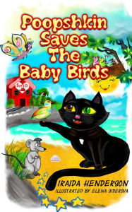 Title: Poopshkin Saves The Baby Birds, Author: Miguel Alarcon y Sus Sampuesanos