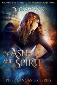 Title: Of Ash and Spirit, Author: Carlene