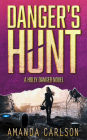 Danger's Hunt (Holly Danger Series #5)