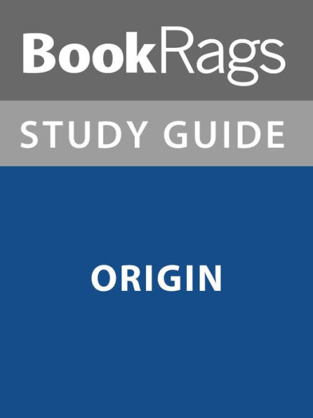 Summary & Study Guide: Origin