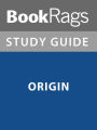 Summary & Study Guide: Origin