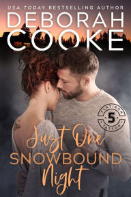 Title: Just One Snowbound Night: A Contemporary Romance, Author: Deborah Cooke