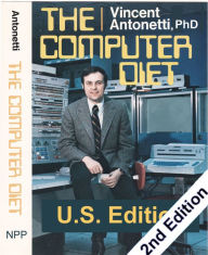 Title: Computer Diet - U.S. Edition, Author: Vincent Antonetti