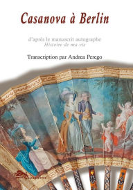 Title: Casanova a Berlin, Author: Andrea Perego