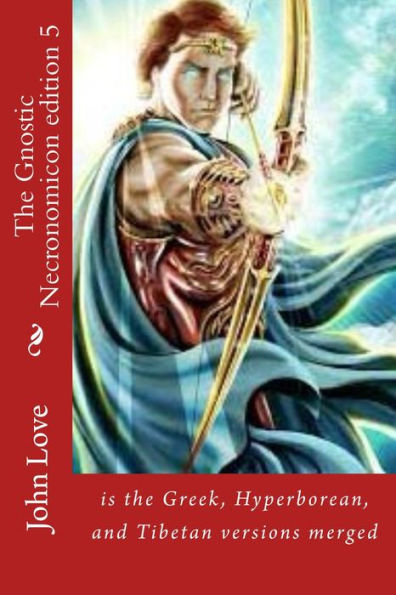 The Gnostic Necronomicon edition 5