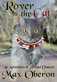 Title: Rover the Cat, Author: Max Oberon