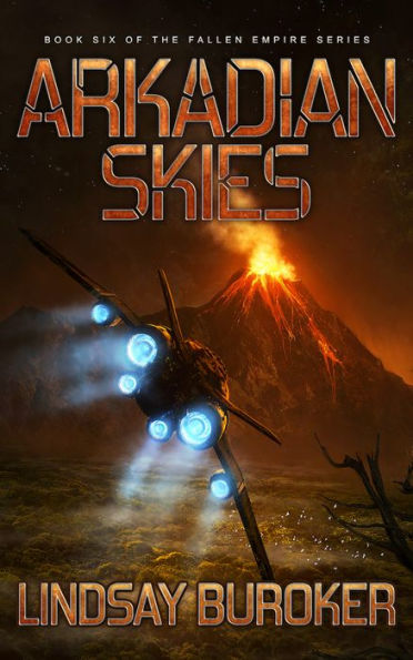 Arkadian Skies (Fallen Empire Series #6)