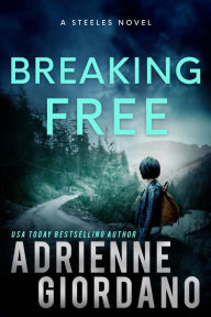 Title: Breaking Free, Author: Adrienne Giordano