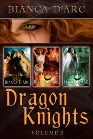 Title: Dragon Knights Anthology Volume 3, Author: Bianca D'Arc