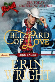 Title: Blizzard of Love - A SWEET Western Romance Novella, Author: Erin Wright