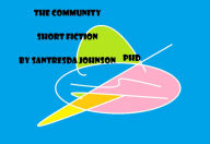 Title: The Community, Author: Dr.Santresda Johnson